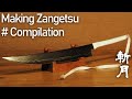 黒崎一護の斬月を真剣に作ってみた。総集編/ Making Ichigo's Zangetsu Sword from [BLEACH] # Compilation