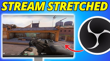 How To Stream & Record with Stretched Resolution on OBS