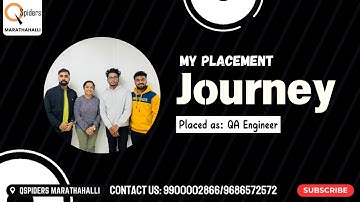 My Placement journey as QA Engineer from QSpiders Marathahalli