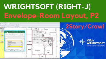 Wrightsoft (Part 2): 2 Story /Crawl - Envelope and Room Layout