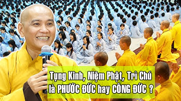 Vì sao có SỰ KHÁC BIỆT giữa PHƯỚC ĐỨC và CÔNG ĐỨC ? Có nên Tụng Kinh khi không có bàn Thờ ?