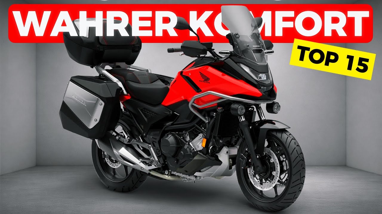 15 MOTORRÄDER, DIE SIE AUCH NACH STUNDENLANGEM FAHREN NICHT ERMÜDEN.