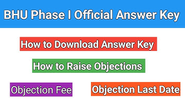 BHU UET Phase I Official Answer Key  2020 | How to Raise Objection For BHU Answer Key