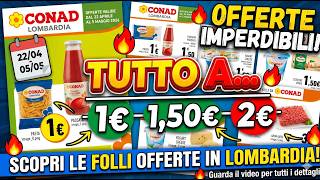 Offerte Conad Lombardia 22/04 - 05/05: Sconti Folli! 🔥 🛒 #Conad #Offerte #Volantino #Risparmio