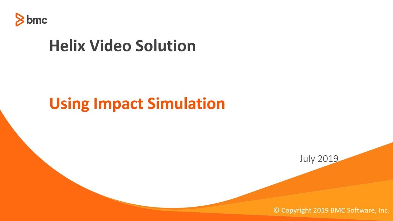 BMC ITSM: How to Use Impact Simulation in Change Management