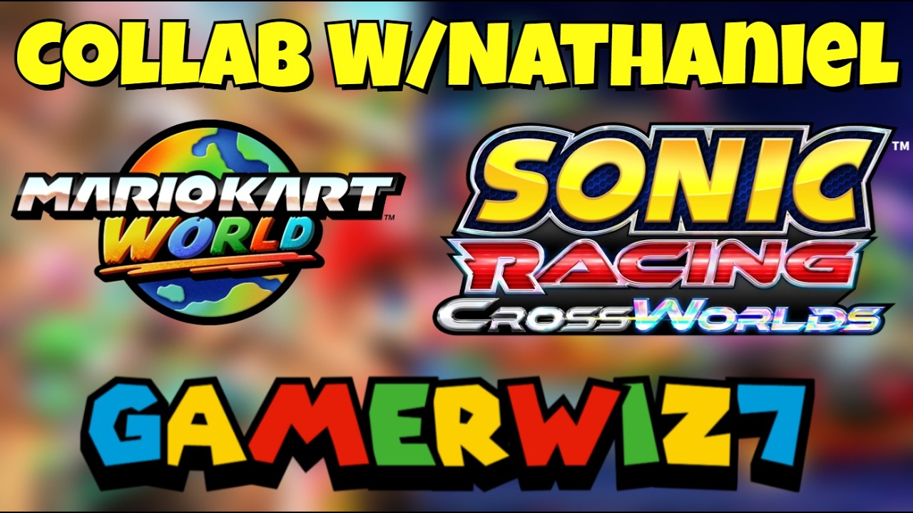 MKW & SR:CW Collab W/@NathanielTheKingKRoolMain