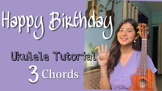Happy Birthday | Ukulele Tutorial | Ritika Biswas