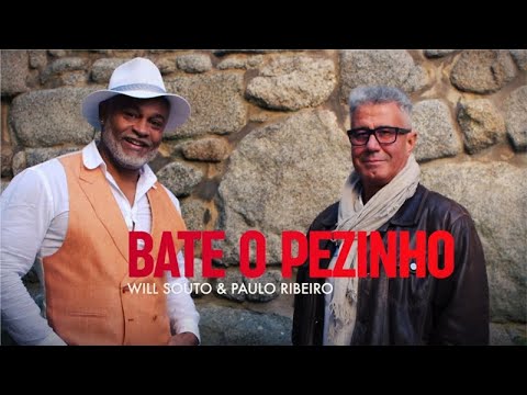 Will Souto e Paulo Ribeiro - Bate o Pezinho (Official video)