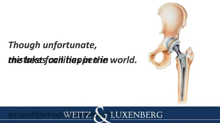 Total Hip Replacement Failure | Weitz & Luxenberg