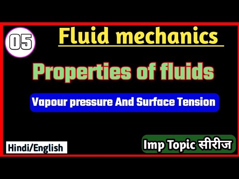 Vapour Pressure And Surface Tension in hindi / Properties of Fluids in
