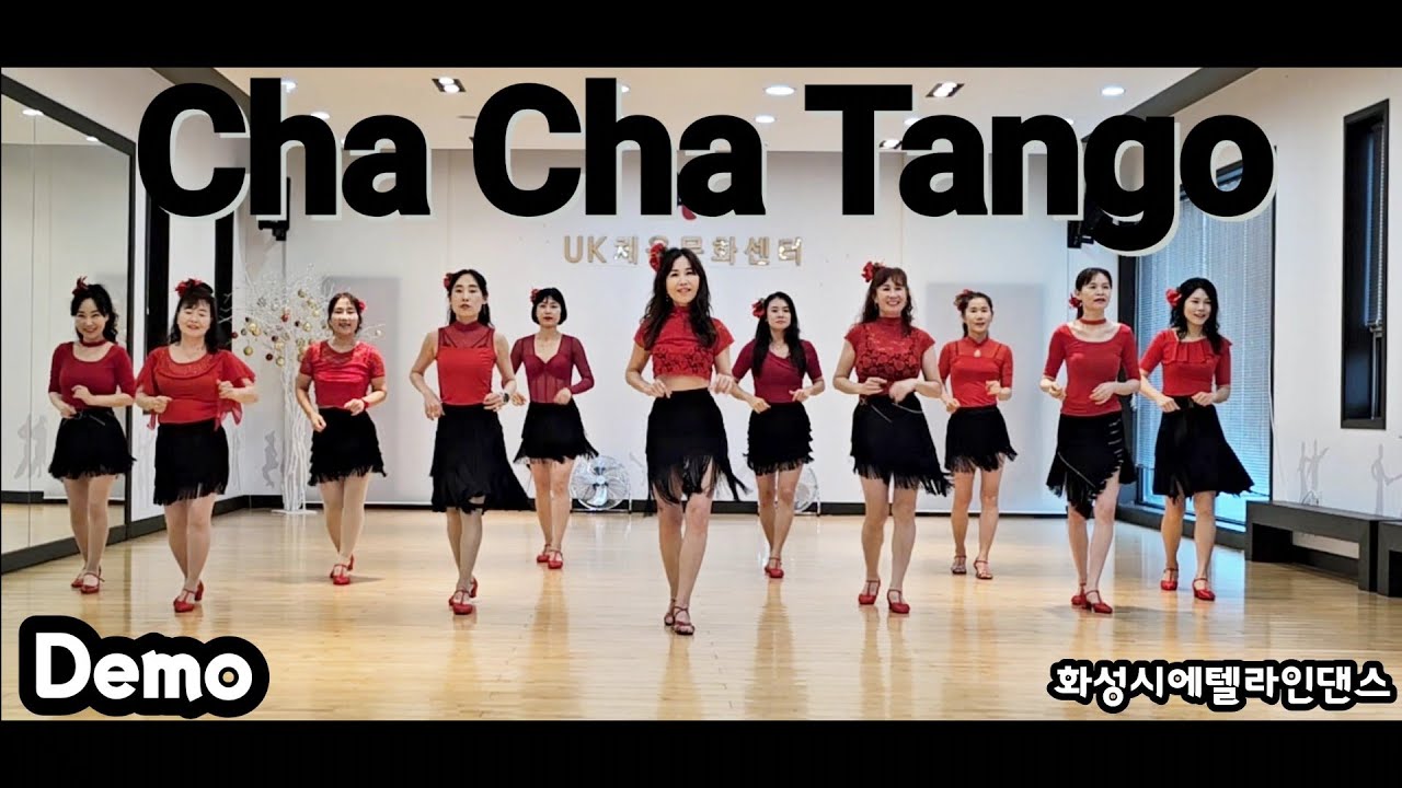 Cha Cha Tango 차차탱고(Demo)Count: 32 Wall: 4 Level: Improver - Cha Cha
