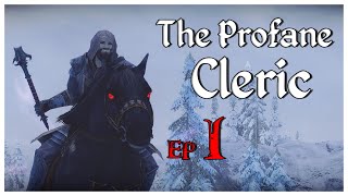 The Profane Cleric Ep 1 - Skyrim Permadeath w/ Requiem 3bfTweaks - Repentance