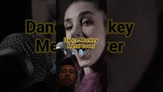 Dance Monkey (Metal Cover) by Frog Leap Studios #metal #metalcovers