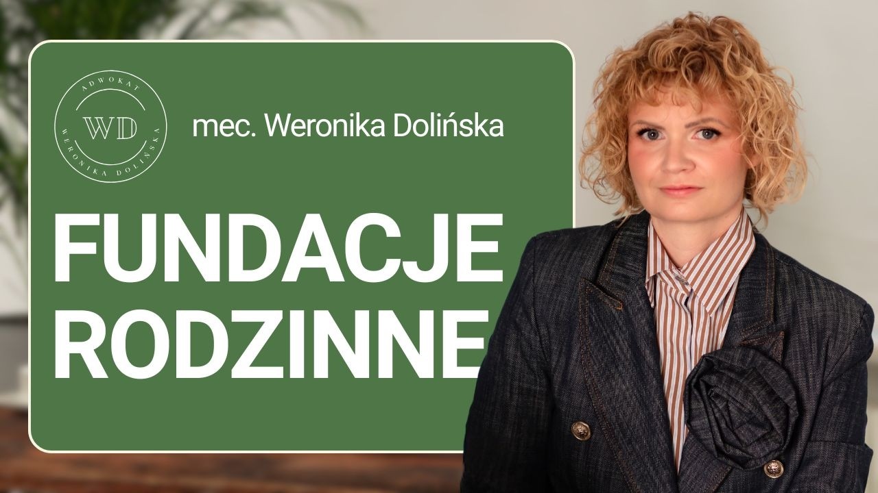 ODCINEK 1- Fundacja rodzinna - co to jest? po co to jest? i dla kogo?