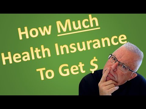How much health insurance should you get?