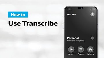 Learn How to Use Transcribe
