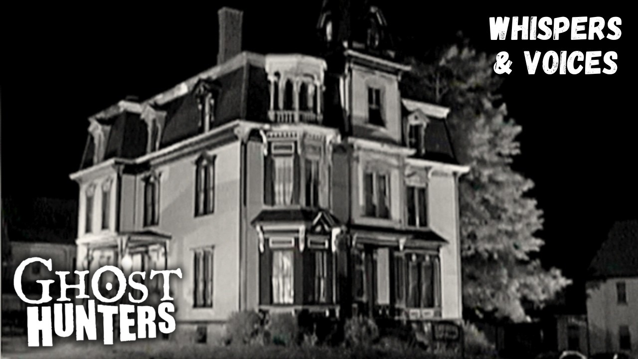 Ghost Hunters– Whispers and Voices | Sn 3 | Ep 4 (Full Episode)