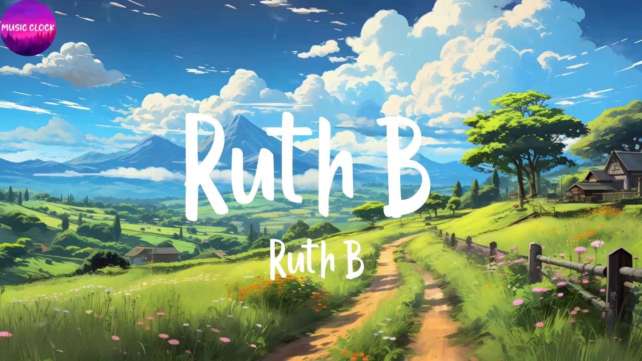 Dandelions Ruth R Ruth B. - Dandelions (Lyrics) - YouTube