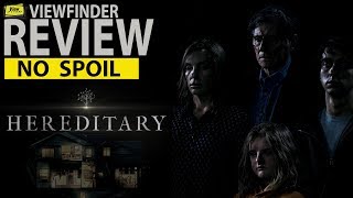 [No Spoil ] Review Hereditary กรรมพันธุ์นรก [ ViewfinderReview ]