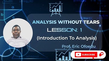 Introduction To Mathematical Analysis|Lesson 1: Review of Real Number System|Absolute Value Function