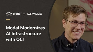 Modal Solves AI Compute Challenges for Developers with OCI