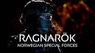 Norwegian Special Forces || Ragnarök