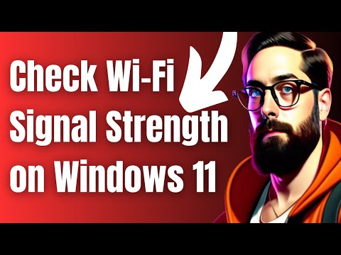 How To Check Wi Fi Signal Strength on Windows 11 by TheDroidGuy