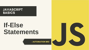 JavaScript If-Else Statements | JavaScript Basics Tutorial