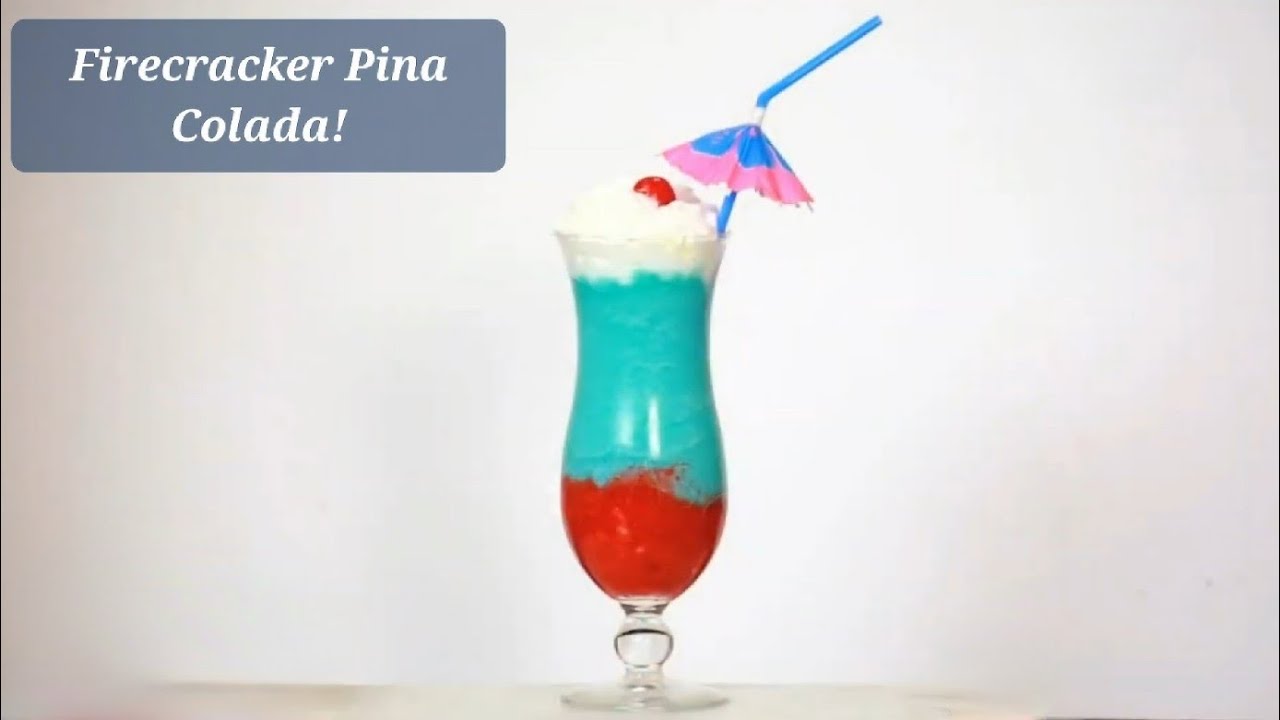 Firecracker Pina Colada | Fourth of July Drinks