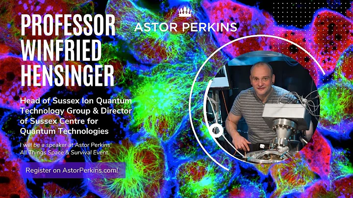 Keynote by Professor Winfried Hensinger, Head of Sussex Ion Quantum Technology Group
