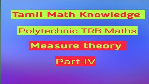 Polytechnic trb maths / Measure theory / Part- IV ( Measurable function )
