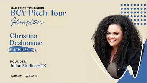 Season 4 | BGV Houston Pitch Competition | Christi...