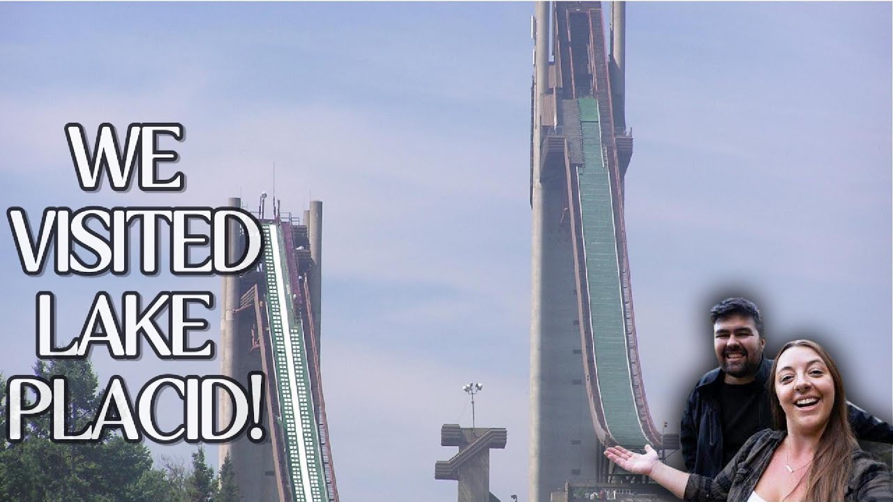 WE VISITED LAKE PLACID.