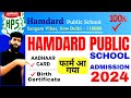 Hamdard Public School Admission 2024 | Jamia Hamdard School Admission | Hamdard Public School