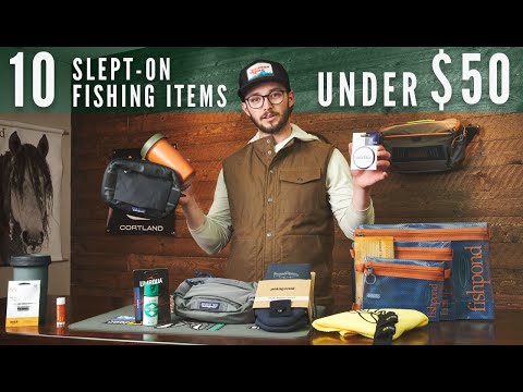 10 Slept On Fly Fishing Items Under $50