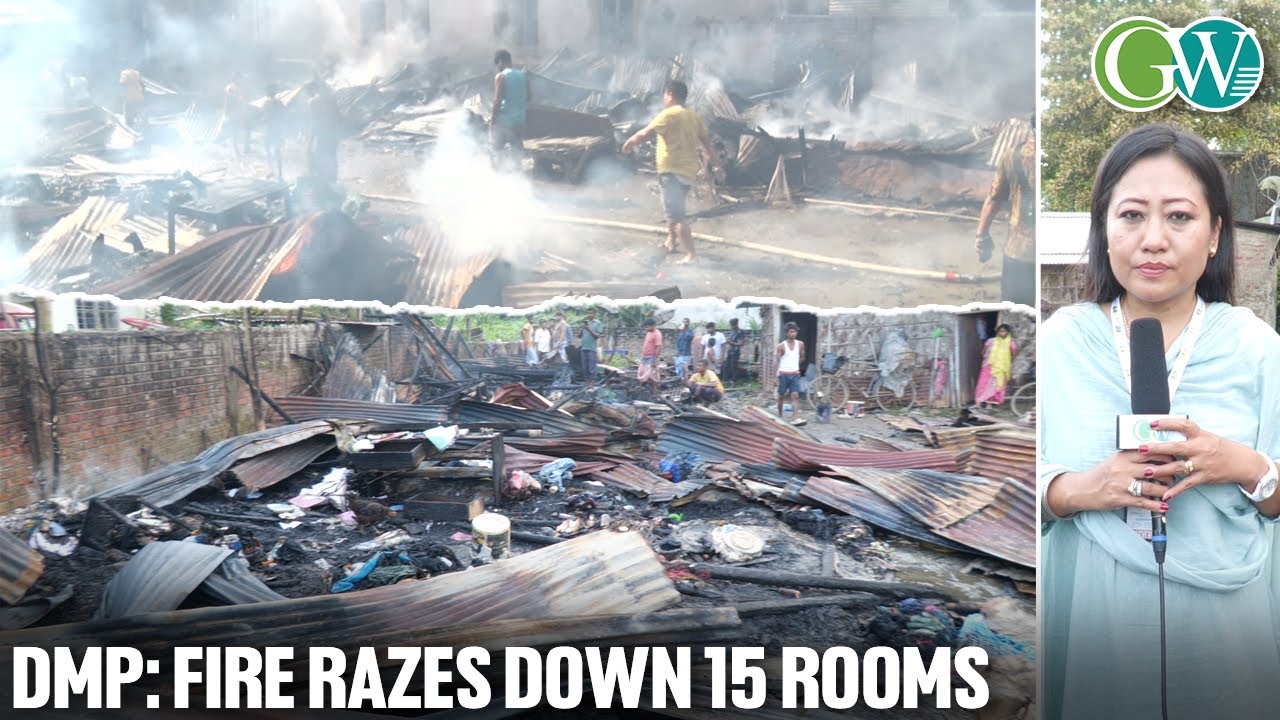 DMP: FIRE RAZES DOWN 15 ROOMS AT CHUNGAIZAENG, BURMA CAMP COLONY - YouTube