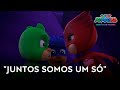 🎶Juntos somos um só | PJ Masks: Heróis de Pijama