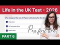 Life in the UK Test 2026 | Mock Test 6 | 24 Questions with Answers and Explanations