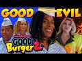 Good Burger 2 Characters: Good Burger to Evil Burger