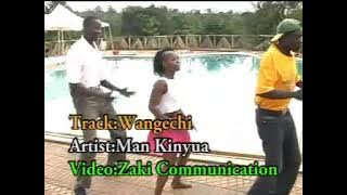 Man kinyua - wangeci (music video)