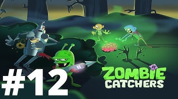 Zombie Catchers - Gameplay | Walkthrough Part 12 (Android, iOS)