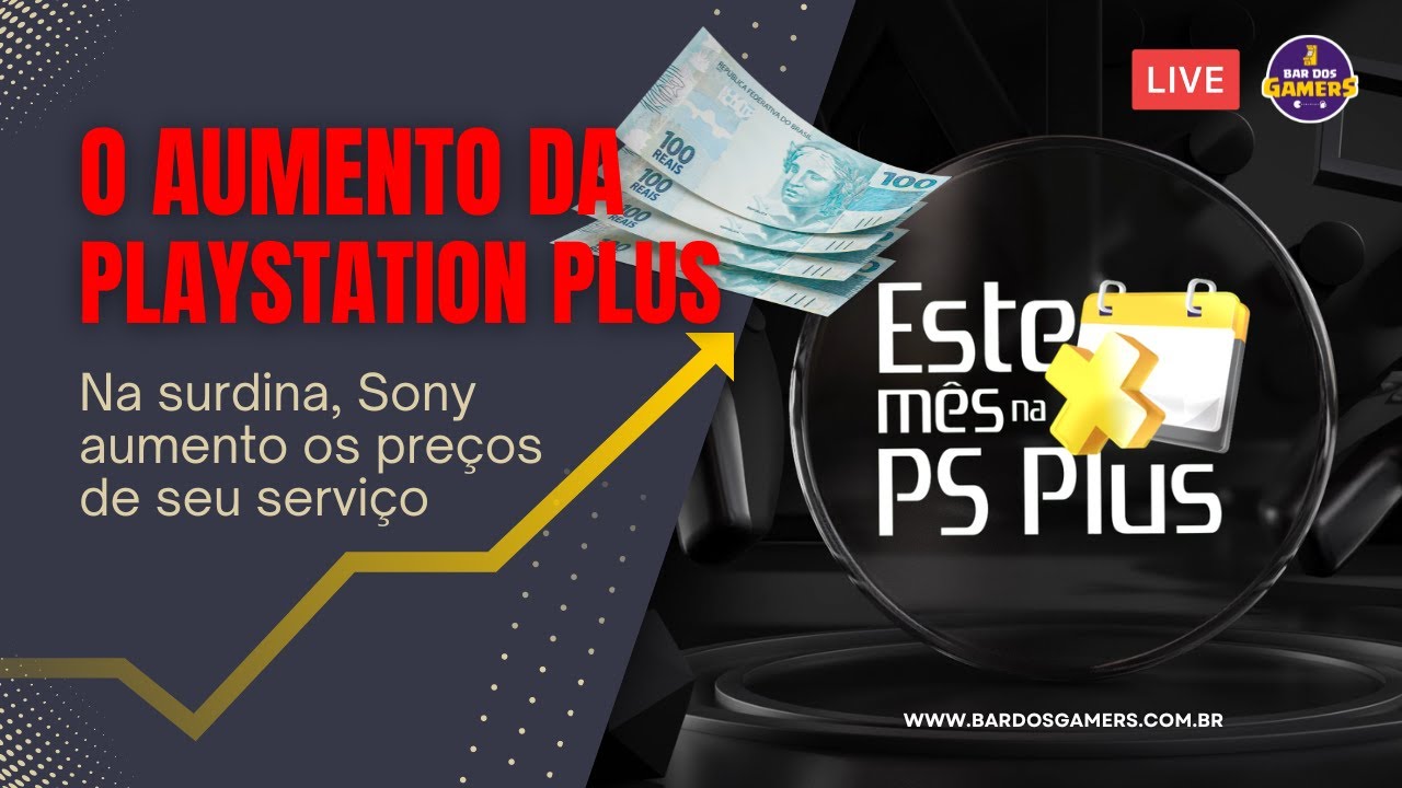 Aumento de preços da PS Plus