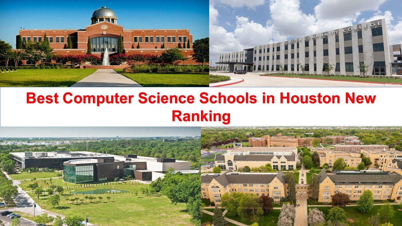 BEST COMPUTER SCHOOLS IN HOUSTON NEW RANKING - YouTube