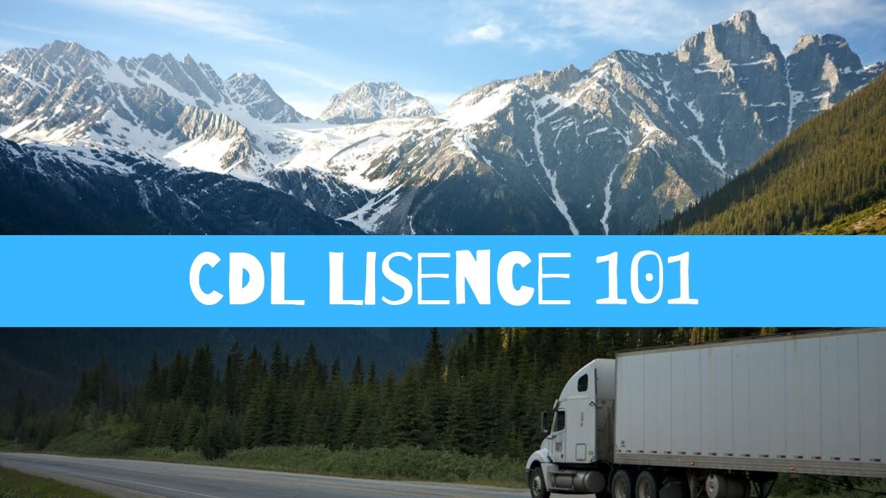 How to get your CDL permit and what are the CDL license requirements