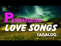 Top 100 Tagalog Love Songs With Lyrics Of 80&#39;s 90&#39;s Playlist ❣️ Bagong OPM Tagalog Love Songs Lyrics