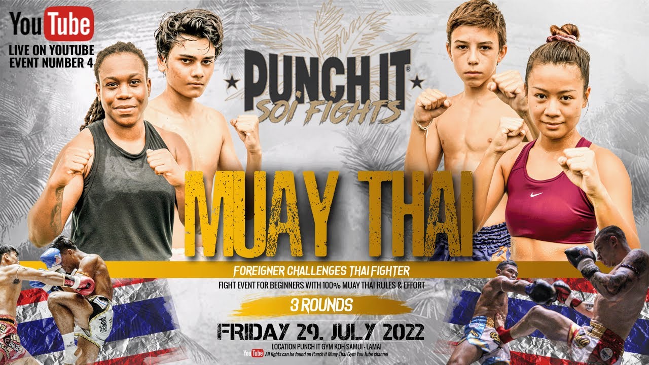 Muay Thai Punch it Soi Fights Thailand Koh Samui event 4 YouTube