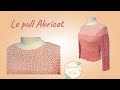 Comment faire un pull  top down au crochet  le pull abricot 