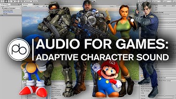 Audio for Games - How to Create Adaptive Character Sounds (FMOD/Unity)