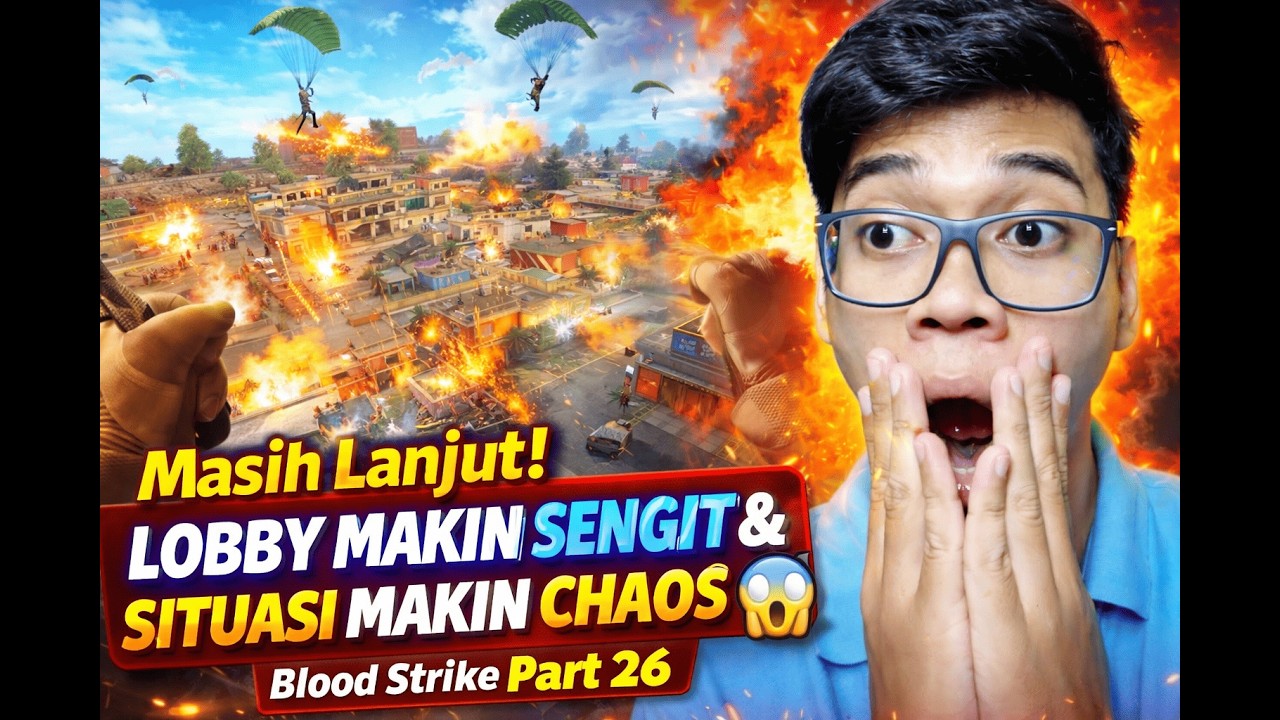 Masih Lanjut! Lobby Makin Sengit & Situasi Makin Chaos 😱 | Blood Strike Part 26
