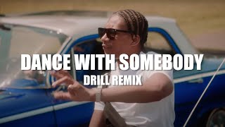 Whitney Houston - Dance With Somebody (OFFICIAL DRILL REMIX) Prod. @ewancarterr